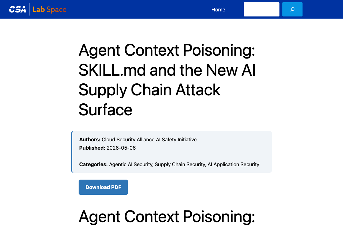 Cloud Security Alliance: Agent Context Poisoning via SKILL.md — the new AI supply chain attack surface