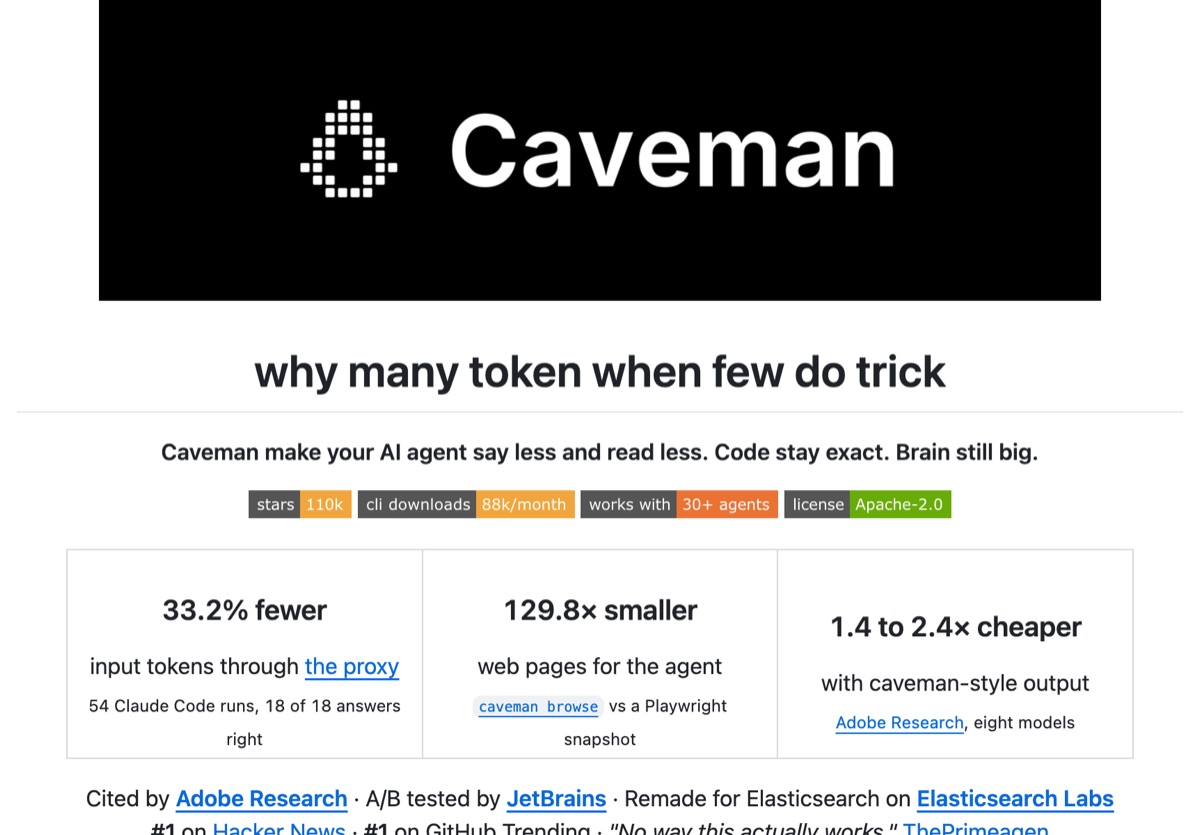 caveman GitHub repo — 110K stars, token optimizer that cuts 65 percent of output tokens for coding agents