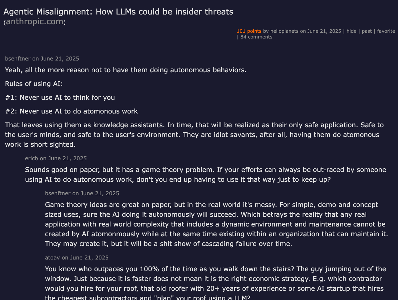 Hacker News discussion — Agentic Misalignment: How LLMs could be insider threats (101 points, 84 comments)