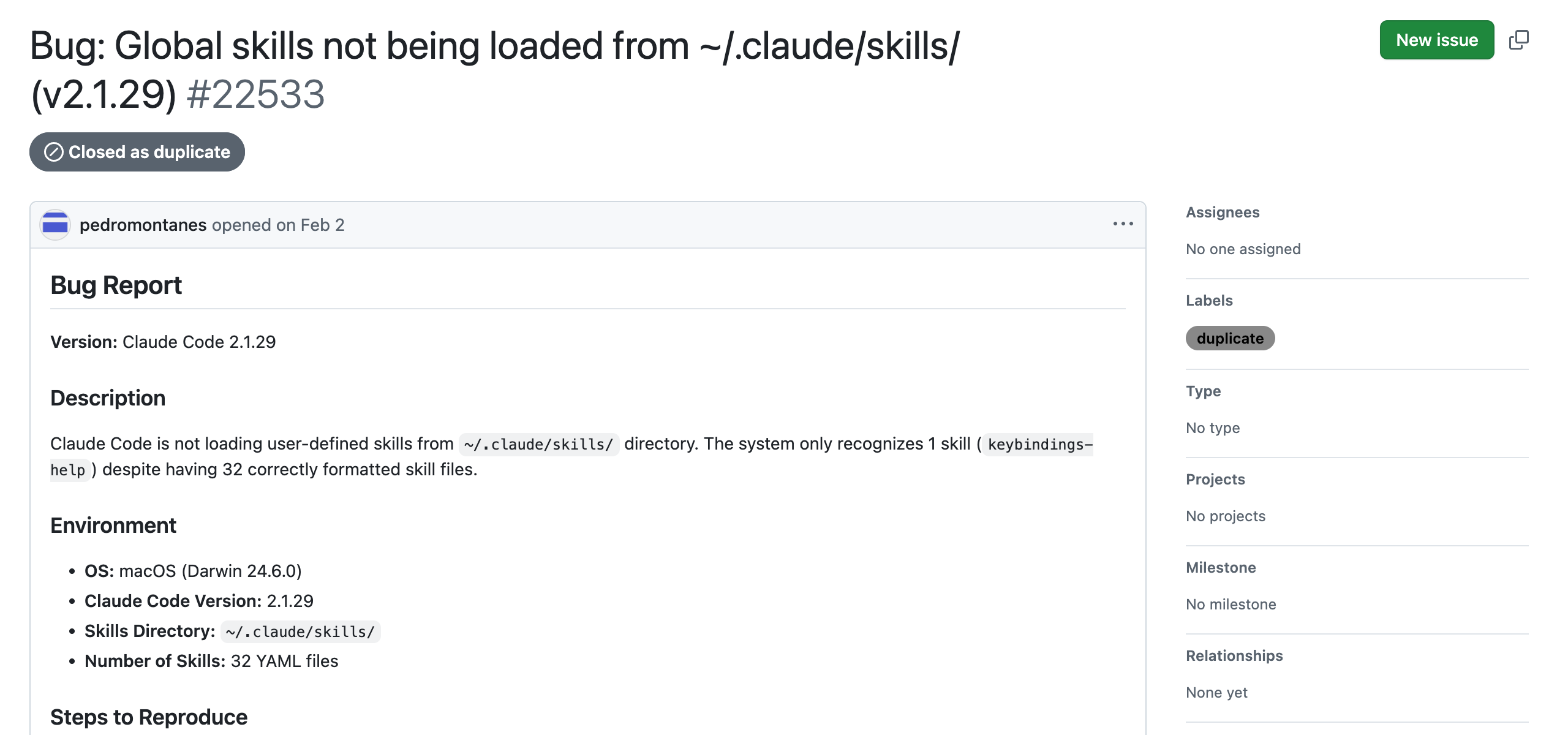 GitHub issue #22533 on anthropics/claude-code — BUG report about skills not loading from ~/.claude/skills/ directory, showing only 1 of 32 skill files recognized