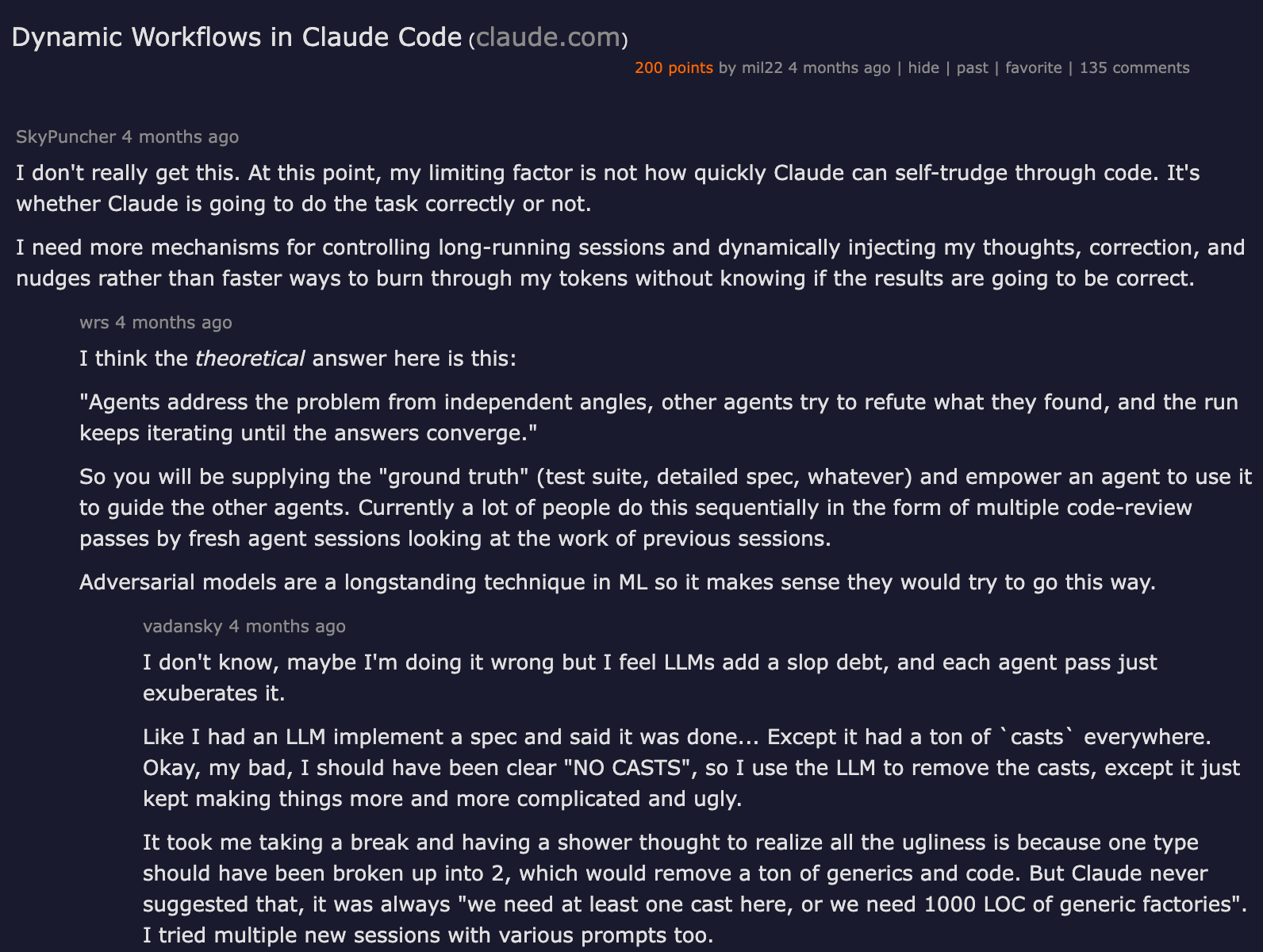 Hacker News discussion on dynamic workflows in Claude Code — 200 points, 135 comments, with debate on cost, quality, and architectural trade-offs