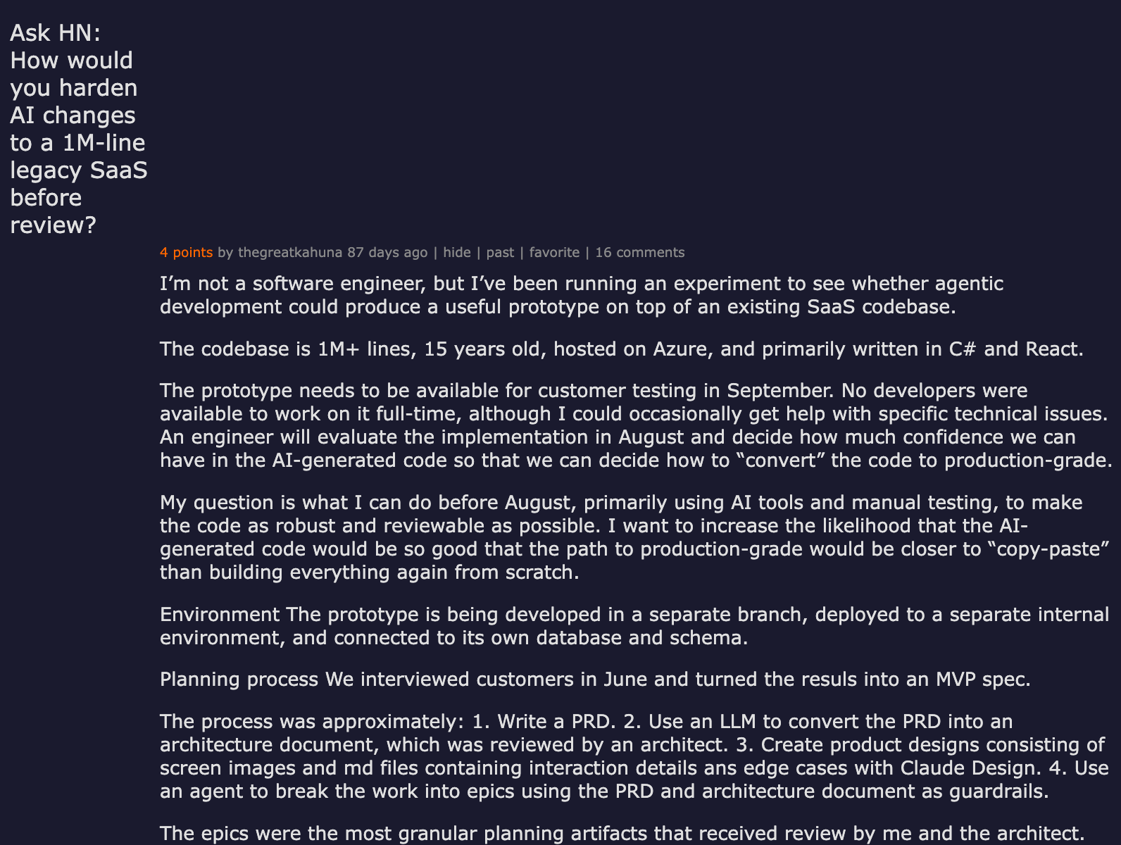 Ask HN: How would you harden AI changes to a 1M-line legacy SaaS before review? 4 points, 16 comments
