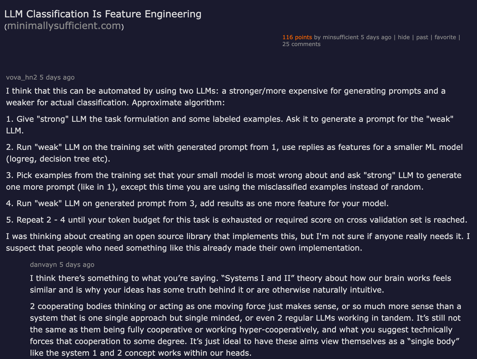 Hacker News thread: LLM Classification Is Feature Engineering — 116 points, discussing how LLM outputs should be treated as features for downstream classifiers rather than used as standalone decision-makers
