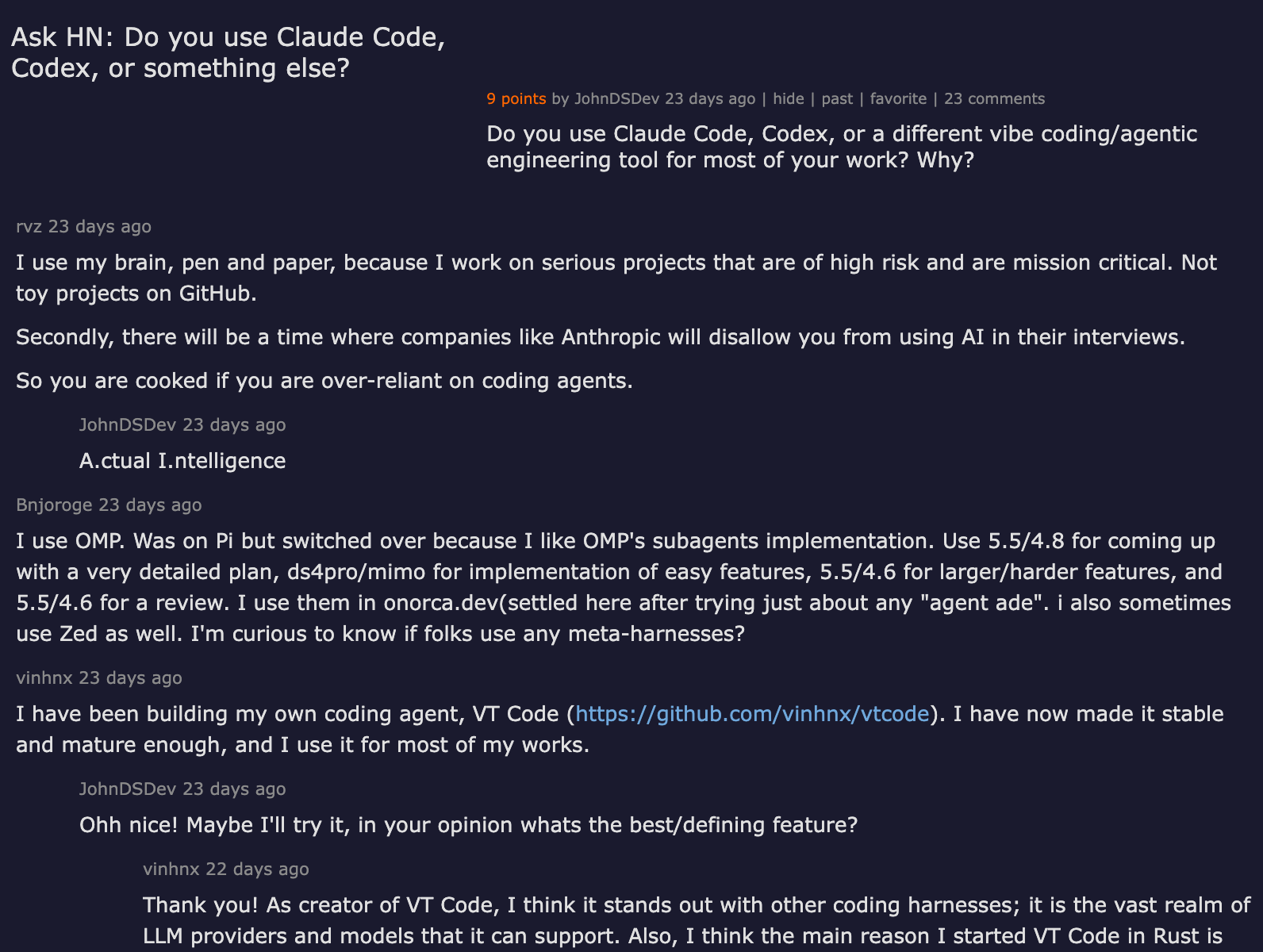 Hacker News discussion — Ask HN: Do you use Claude Code, Codex, or something else? Community comparing coding agent workflows