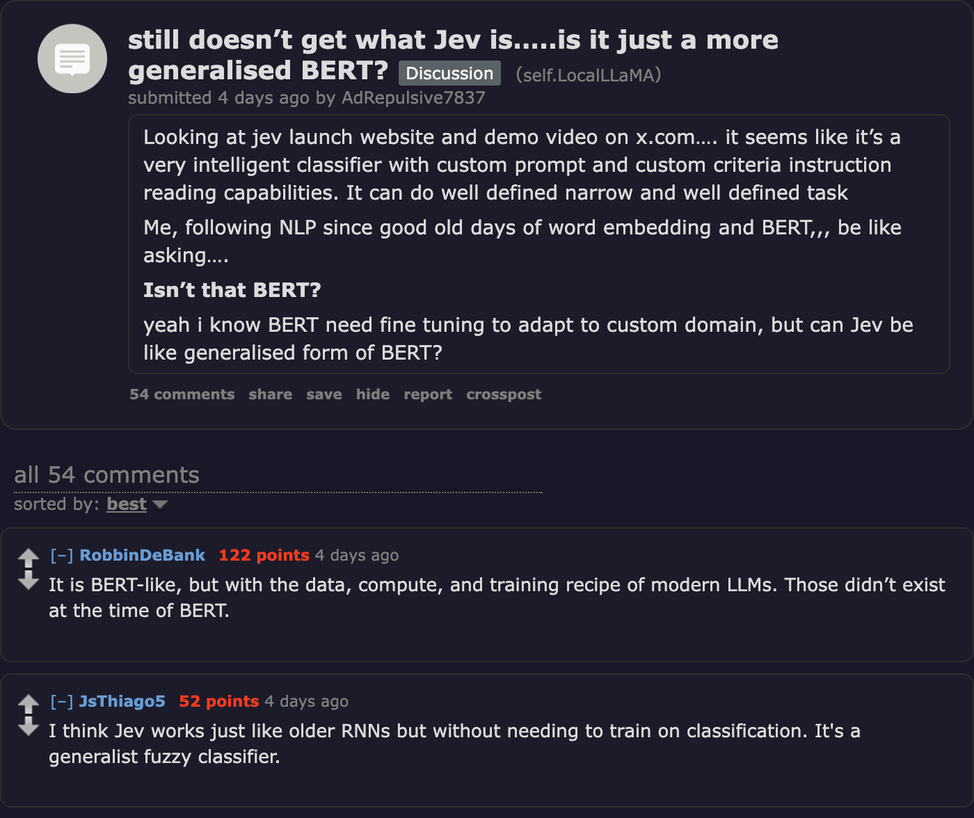 r/LocalLLaMA thread asking whether Jev is just a more generalised BERT; the top reply says it is BERT-like, but with the data, compute and training recipe of modern LLMs