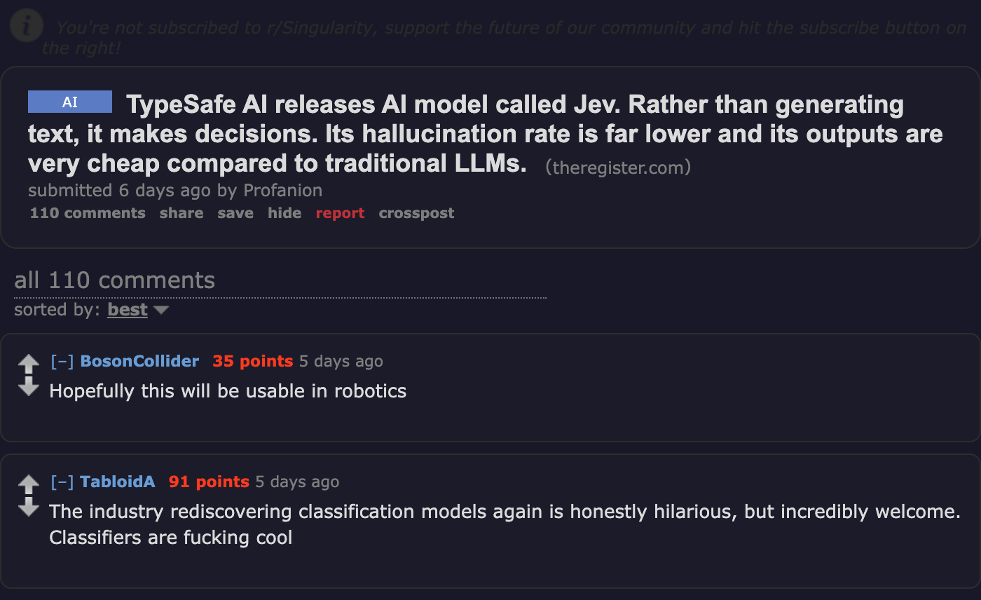 r/singularity launch thread for Jev, where the most-upvoted comment calls the industry rediscovering classification models hilarious but incredibly welcome