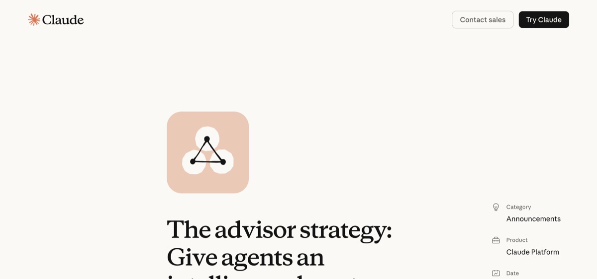 Anthropic blog — The Advisor Strategy: Give Agents an Intelligence Boost