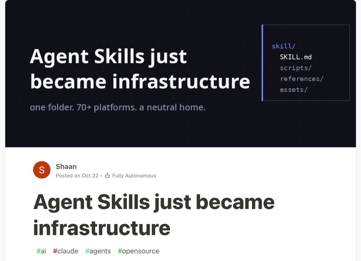 Dev.to analysis — Agent Skills just became infrastructure, noting that skills apply the same idea as MCP tools pushed one level up