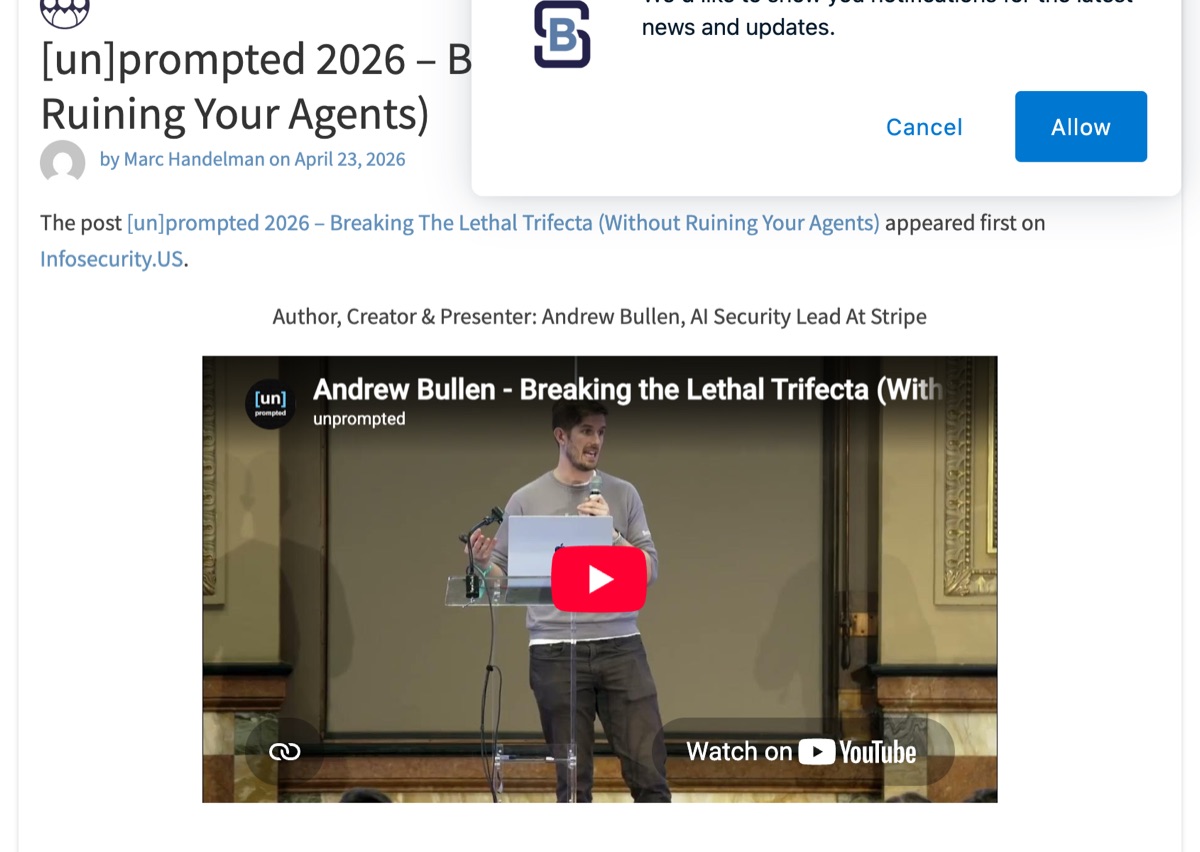 Security Boulevard recap of Andrew Bullen's [un]prompted 2026 talk on breaking the lethal trifecta