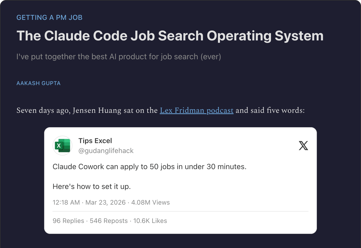 Aakash Gupta's Claude Code Job Search OS article on Substack — arguing for surgical targeting over mass-applying with AI