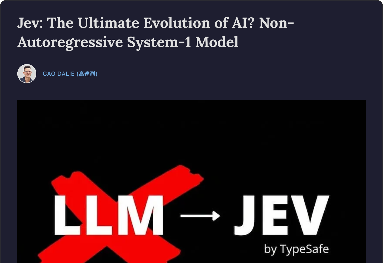Gao Dalie's Substack post Jev: The Ultimate Evolution of AI? Non-Autoregressive System-1 Model