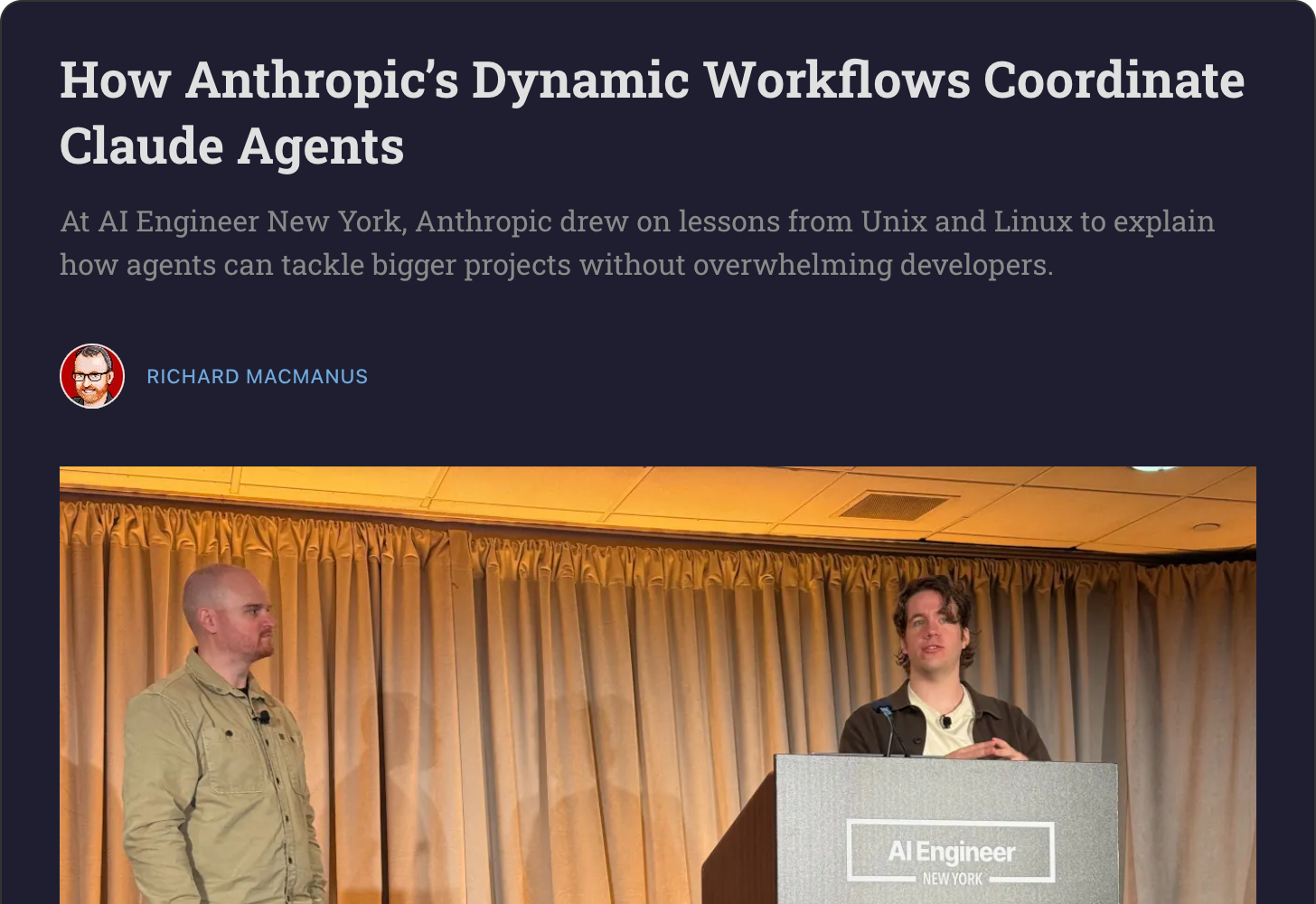 Latent Space article — How Anthropic's Dynamic Workflows Coordinate Claude Agents, covering the AI Engineer NYC talk by CJ Avilla and Harrison Stall