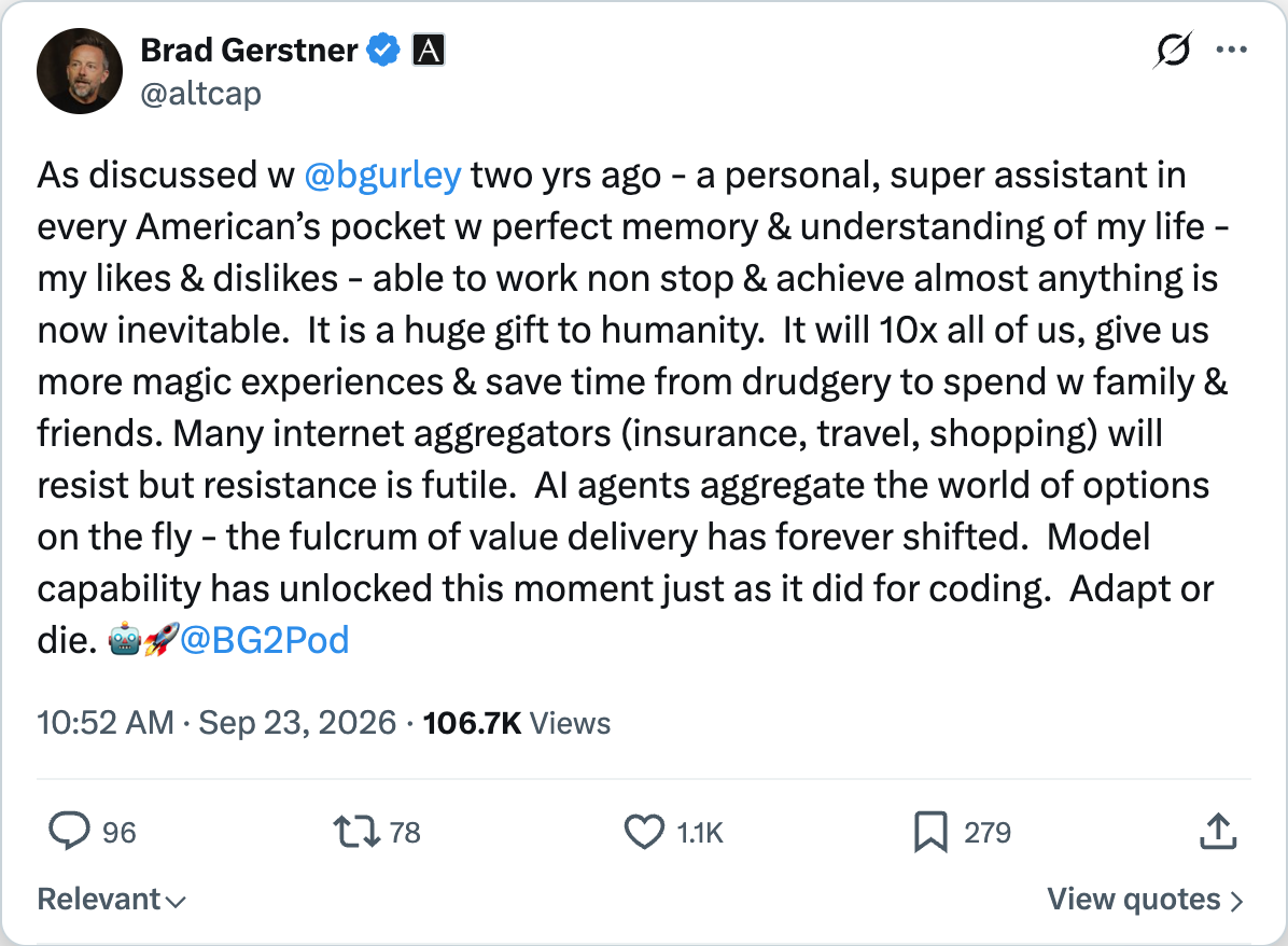 Brad Gerstner on X — a personal, super assistant in every American's pocket with perfect memory and understanding of my life, able to work non stop and achieve almost anything