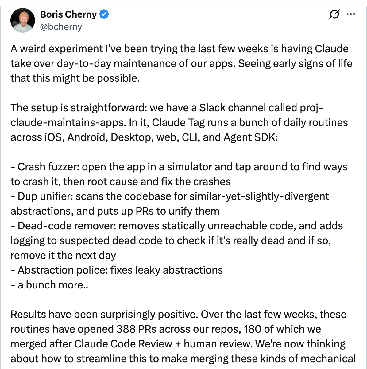 Boris Cherny on X — having Claude take over day-to-day maintenance of apps, seeing early signs of life