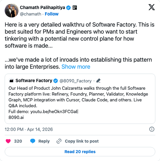 @chamath tweet: Software Factory walkthrough — a new control plane for how software is made, making inroads in large enterprises
