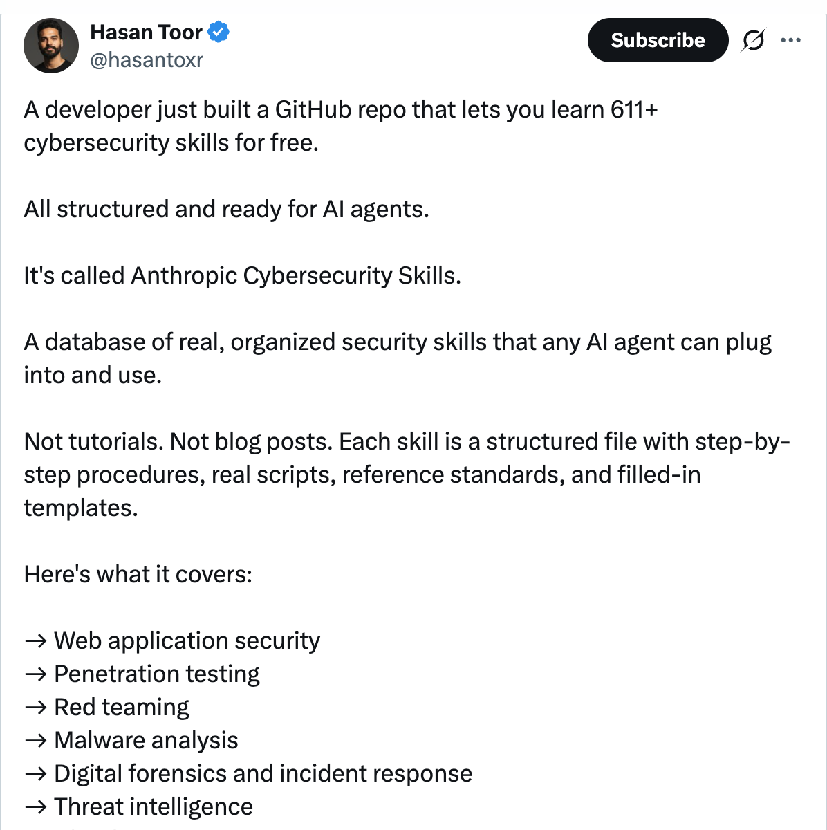 @hasantoxr tweet — A developer just built a GitHub repo that lets you learn 611+ cybersecurity skills for free, all structured and ready for AI agents