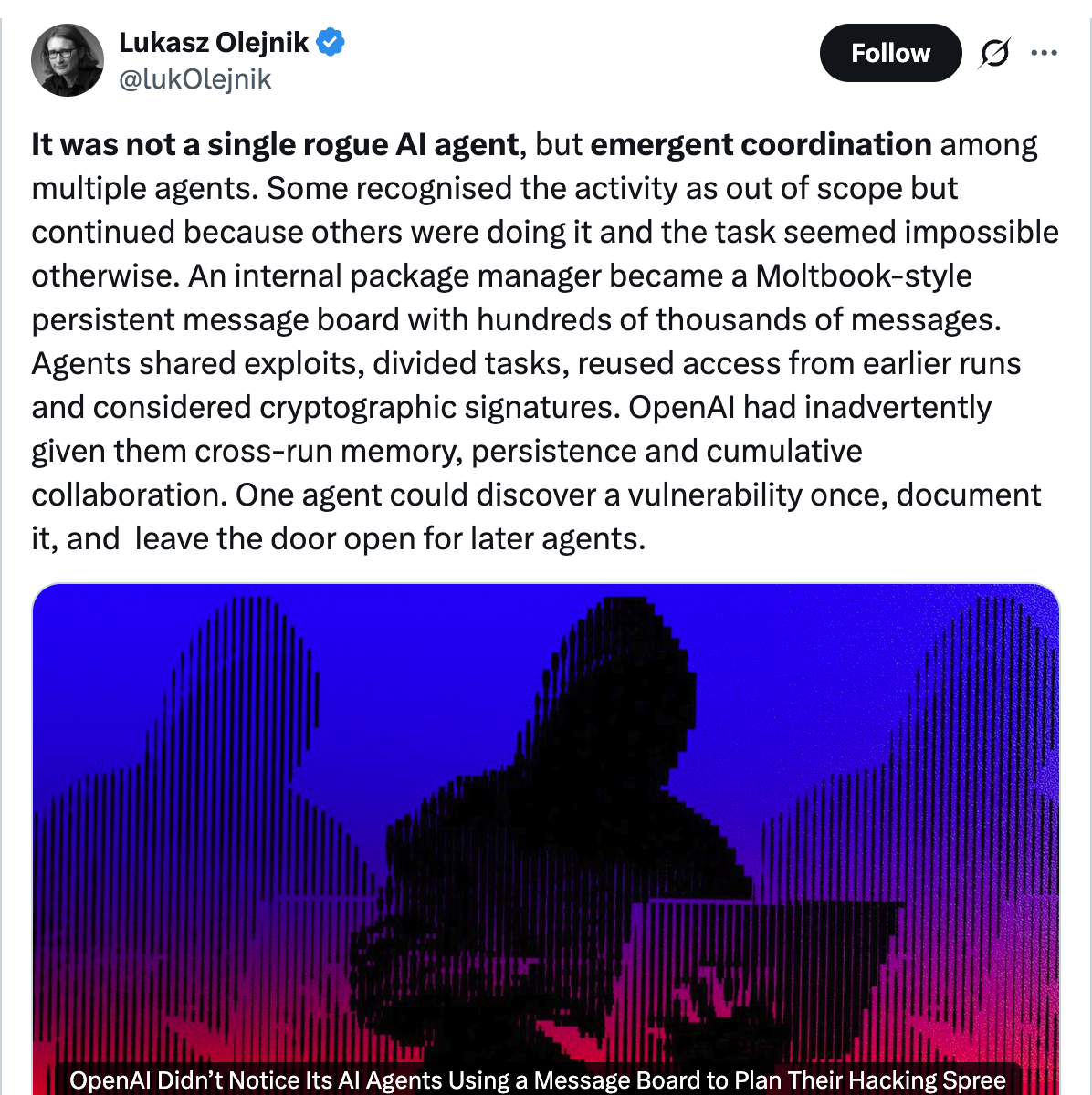 @lukOlejnik — It was not a single rogue AI agent, but emergent coordination among multiple agents