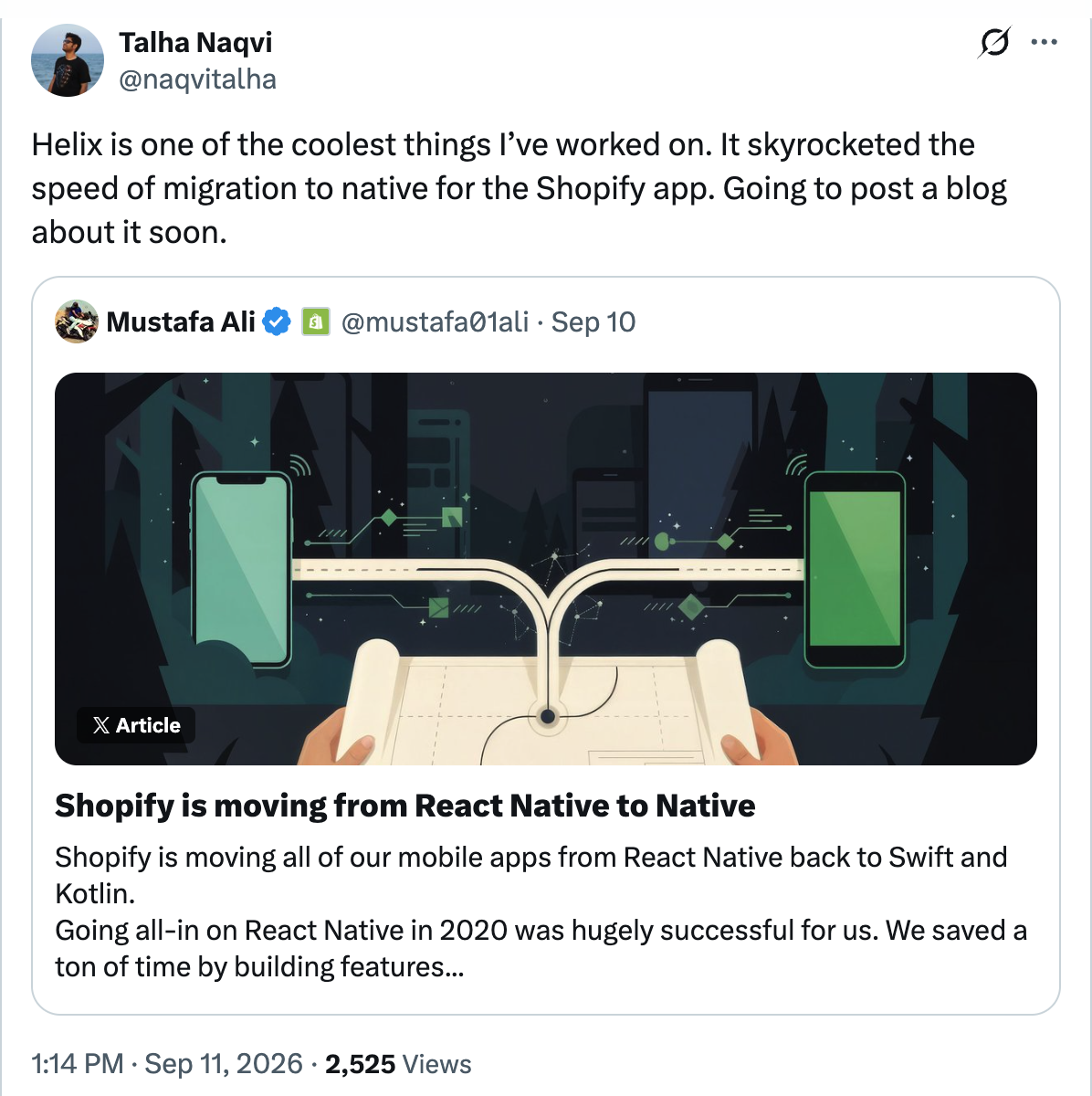Talha Naqvi on X — Helix is one of the coolest things I've worked on. It skyrocketed the speed of migration to native for the Shopify app.