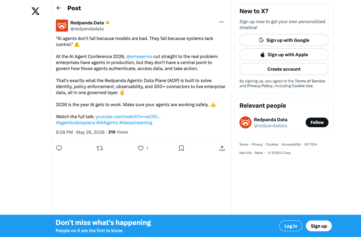 Redpanda Data tweet: AI agents don't fail because models are bad — they fail because systems lack control