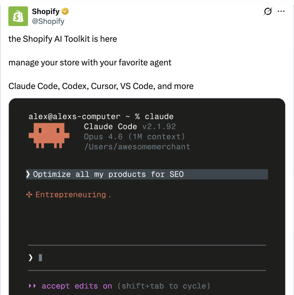 Shopify on X — the Shopify AI Toolkit is here, manage your store with your favorite agent: Claude Code, Codex, Cursor, VS Code, and more