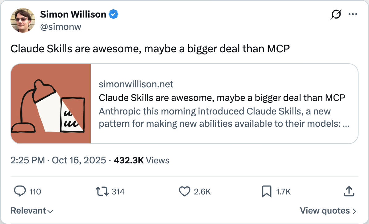 Simon Willison on X — Claude Skills are awesome, maybe a bigger deal than MCP.