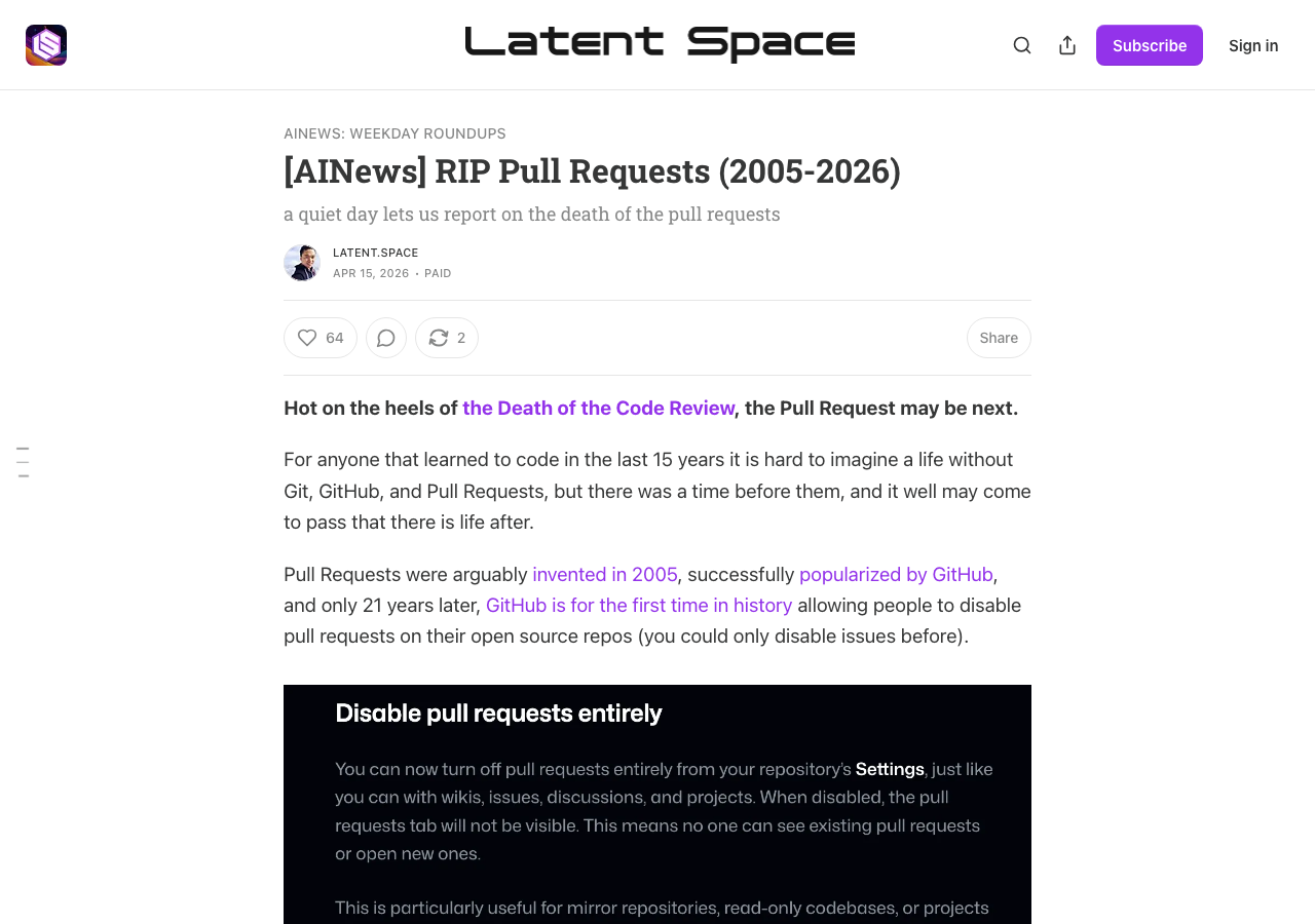 Latent.Space: RIP Pull Requests (2005-2026) — Stripe producing 1,300 agent-written PRs per week
