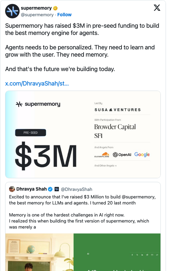 Supermemory tweet — raised $3M in pre-seed funding to build the best memory engine for agents